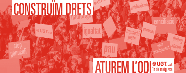 1 de Maig : Dia Internacional del Treball arreu del territori
